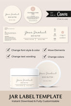 Load image into Gallery viewer, Body Butter Jar Label Template Minimalistic Body Scrub Label Custom Canva
